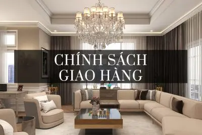 CHÍNH SÁCH GIAO HÀNG